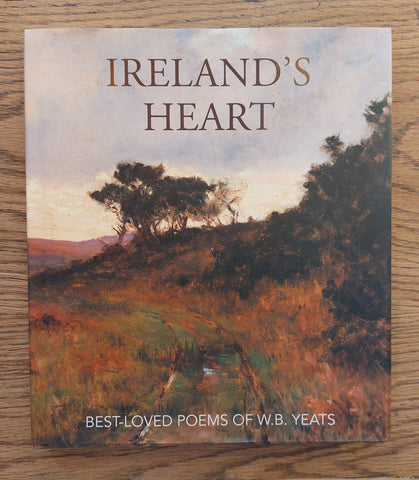 Ireland's Heart - Best Loved Poems of W.B Yeats