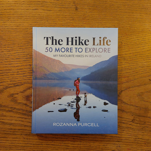 The Hike Life: 50 More to Explore