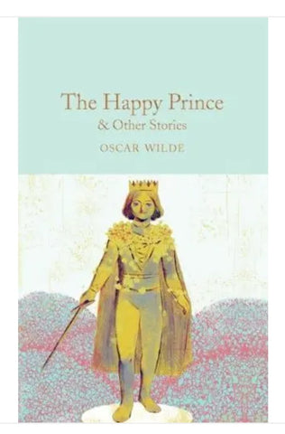 The Happy Prince & Other Stories