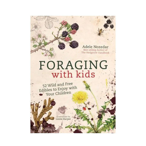 Foraging With Kids