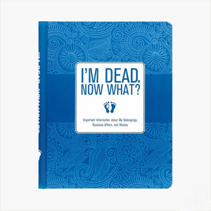 "I'm Dead, Now What?"